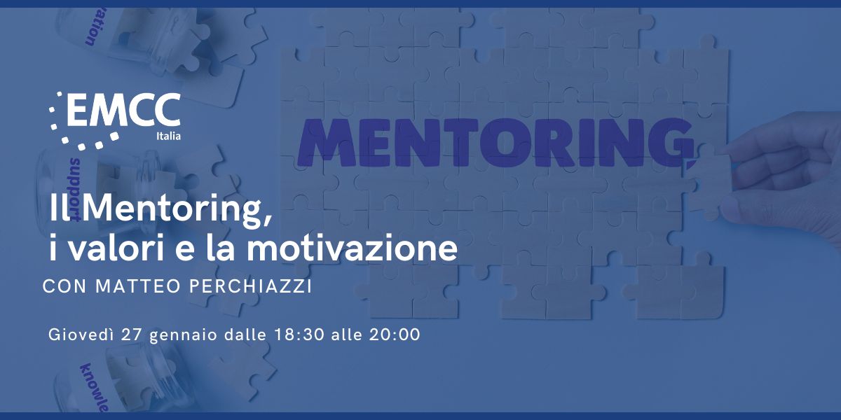 Il Mentoring, i valori e la motivazione (1) EMCC Italia